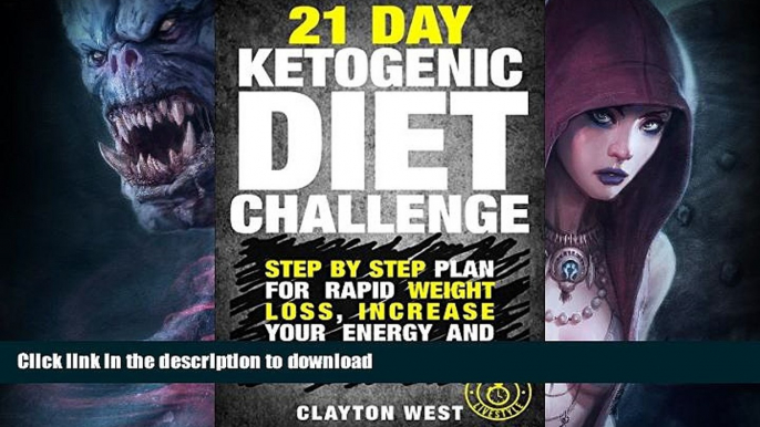 READ  Ketogenic Diet: 21 Day Ketogenic Diet Challenge - Step by Step Plan for Rapid Weight Loss,