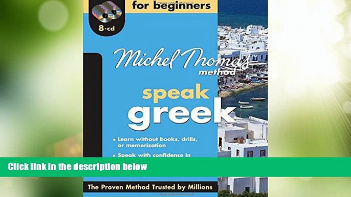 Deals in Books  Michel Thomas Method Greek for Beginners with Eight Audio CDs (Michel Thomas