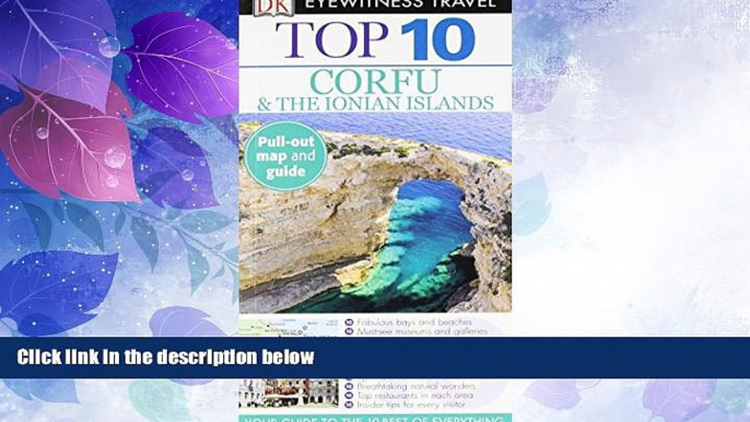 Deals in Books  Corfu   the Ionian Islands (EYEWITNESS TOP 10 TRAVEL GUIDE)  BOOK ONLINE