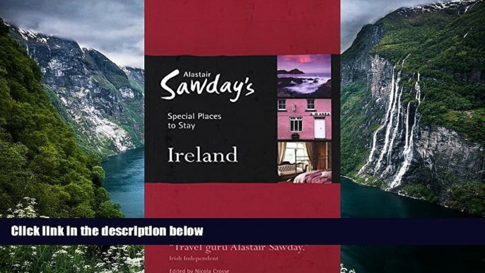 Best Deals Ebook  Special Places to Stay: Ireland, 7th  BOOOK ONLINE