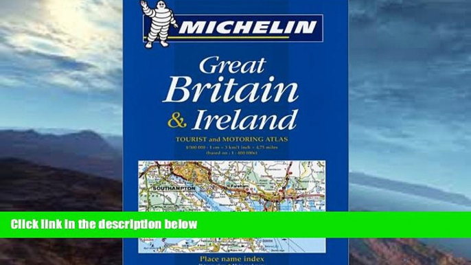 Best Buy Deals  Michelin Great Britain and Ireland Tourist and Motoring Atlas No. 1122 (Michelin