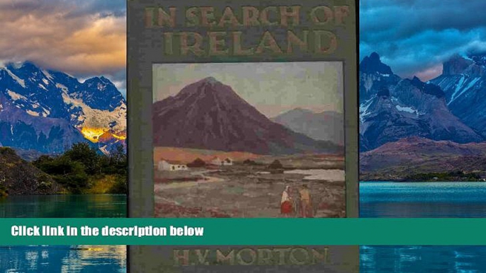 Best Buy Deals  In Search of Ireland, hc, 1931  BOOK ONLINE