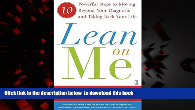 Best books  Lean on Me: 10 Powerful Steps to Moving Beyond Your Diagnosis and Taking Back Your