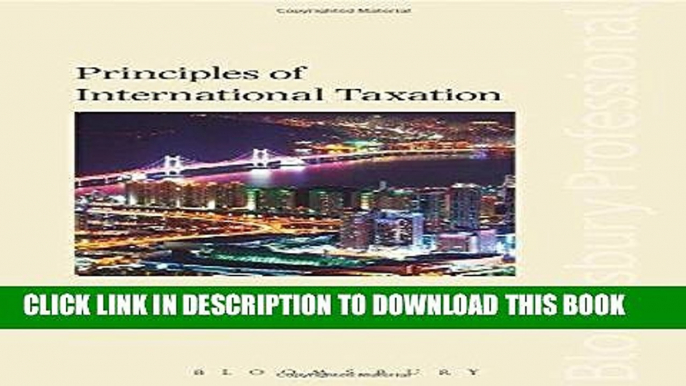 [PDF] FREE Principles of International Taxation: Fifth Edition [Read] Full Ebook