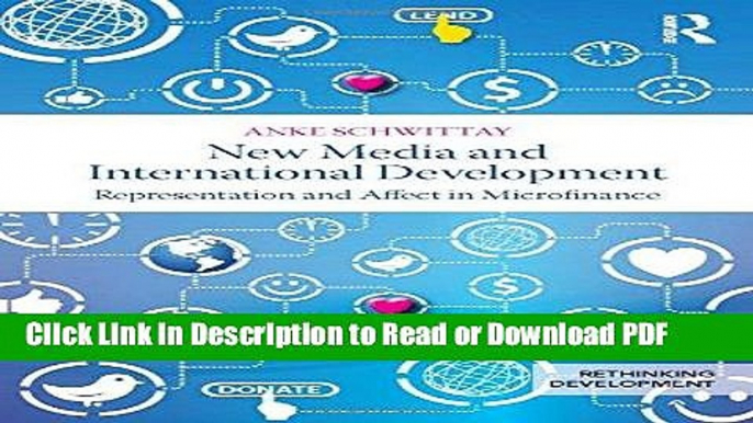 Read New Media and International Development: Representation and affect in microfinance