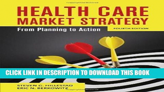 [PDF] Health Care Market Strategy: From Planning to Action Full Collection