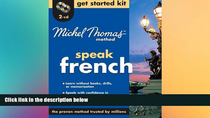 Ebook Best Deals  Michel Thomas Methodâ„¢ French Get Started Kit, 2-CD Program (Michel Thomas