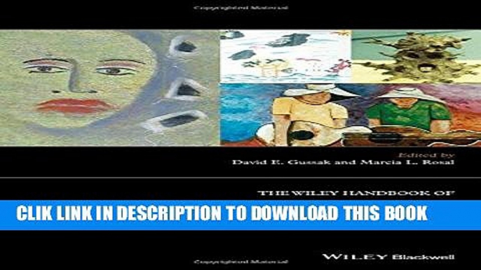 [PDF] The Wiley Handbook of Art Therapy (Wiley Clinical Psychology Handbooks) Full Online