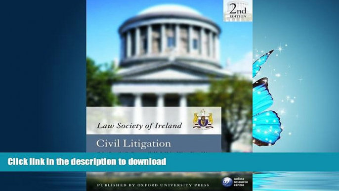 READ BOOK  Civil Litigation (Law Society of Ireland Manual) FULL ONLINE