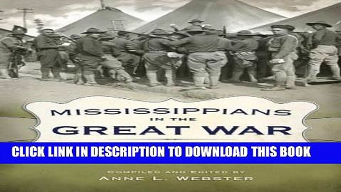 [PDF] FREE Mississippians in the Great War: Selected Letters [Read] Online