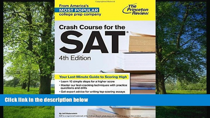 Enjoyed Read Crash Course for the SAT, 4th Edition (College Test Preparation)