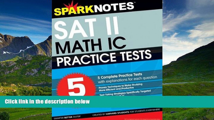 Online eBook 5 Practice Tests for the SAT II Math IC (SparkNotes Test Prep)