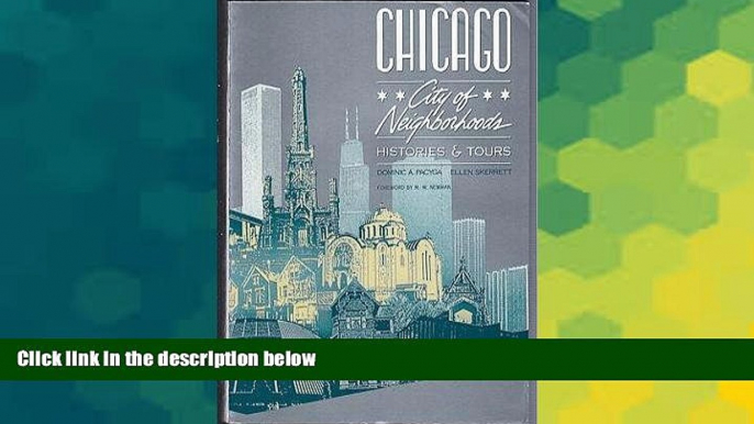 Buy NOW Dominic A. Pacyga Chicago City of Neighborhoods: Histories and Tours  Full Ebook