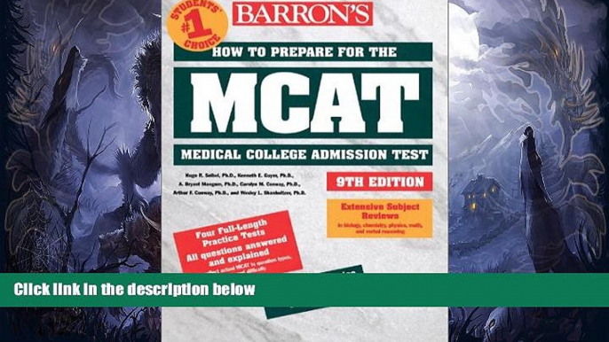 READ FULL  How to Prepare for the MCAT (Barron s How to Prepare for the New Medical College