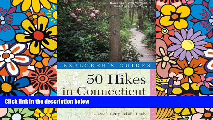 Buy David Hardy 50 Hikes in Connecticut: Hikes and Walks from the Berkshires to the Coast, Fifth