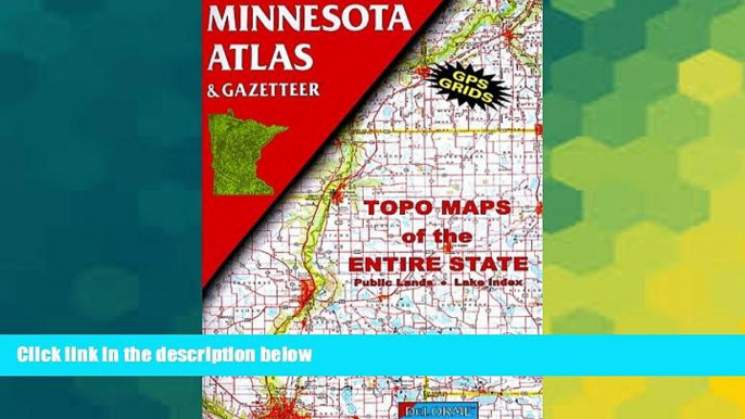 Buy NOW Delorme Publishing Company Minnesota Atlas and Gazetteer (State Atlas   Gazetteer)  Full