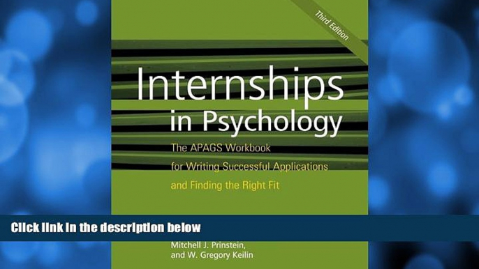 Big Deals  Internships in Psychology: The Apags Workbook for Writing Successful Applications and