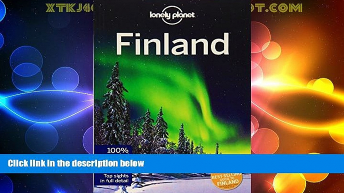 Big Deals  Lonely Planet Finland (Travel Guide)  Best Seller Books Most Wanted