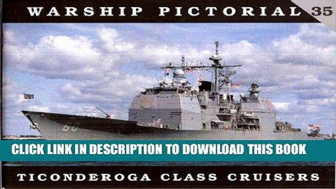 Best Seller Warship Pictorial No. 35 - Ticonderoga Class Cruisers Free Read