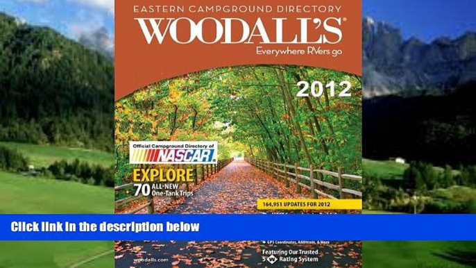 Best Buy Deals  Woodall s Eastern America Campground Directory, 2012 (Woodall s Campground