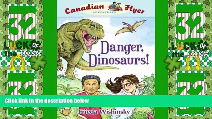 Buy NOW  Danger, Dinosaurs! (Canadian Flyer Adventures, No. 2)  Premium Ebooks Online Ebooks