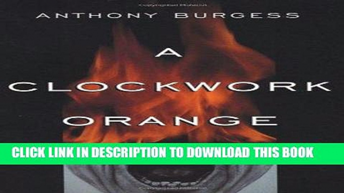 Ebook A Clockwork Orange Free Read