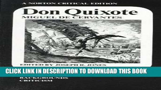 Best Seller Don Quixote: The Ormsby Translation, Revised Backgrounds and Sources Criticism (Norton