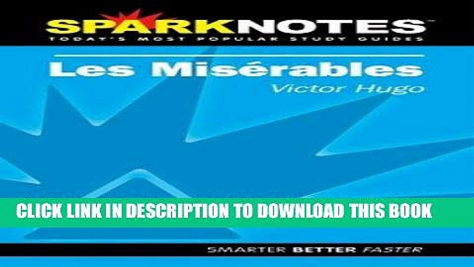Best Seller Les Miserables (SparkNotes Literature Guide) (SparkNotes Literature Guide Series) Free