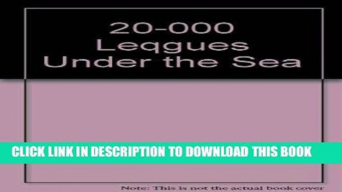 Ebook 20,000 Leagues Under the Sea Free Read