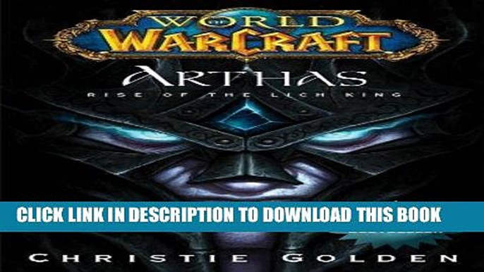 [PDF] World of Warcraft: Arthas: Rise of the Lich King (World of Warcraft (Pocket Star)) Popular