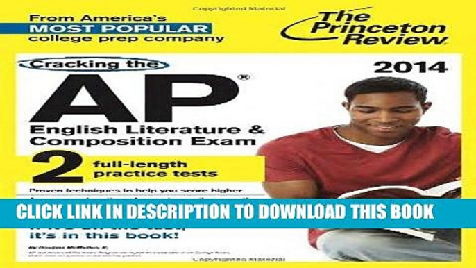 Best Seller Cracking the AP English Literature   Composition Exam, 2014 Edition (College Test