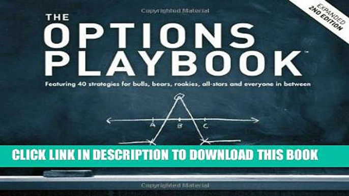 Ebook The Options Playbook, Expanded 2nd Edition: Featuring 40 strategies for bulls, bears,