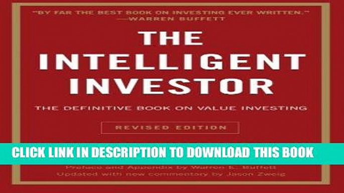 Ebook The Intelligent Investor: The Definitive Book on Value Investing. A Book of Practical