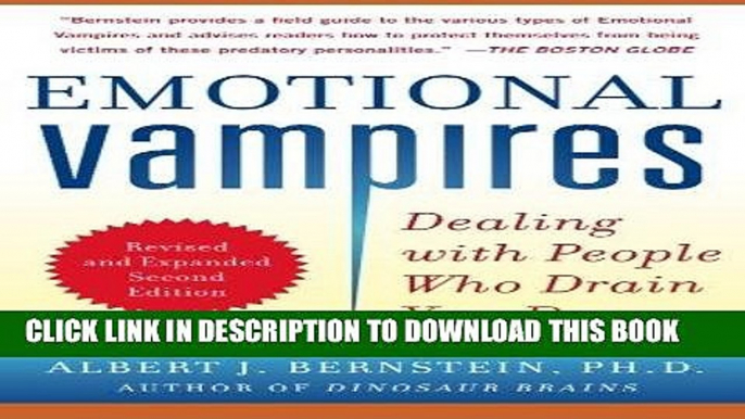 Ebook Emotional Vampires: Dealing with People Who Drain You Dry, Revised and Expanded 2nd Edition