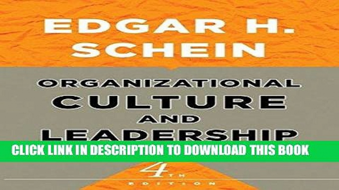 Best Seller Organizational Culture and Leadership Free Read