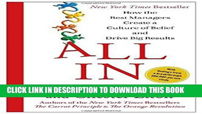 Ebook All In: How the Best Managers Create a Culture of Belief and Drive Big Results Free Read