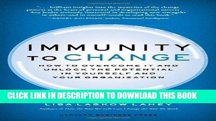 Ebook Immunity to Change: How to Overcome It and Unlock the Potential in Yourself and Your