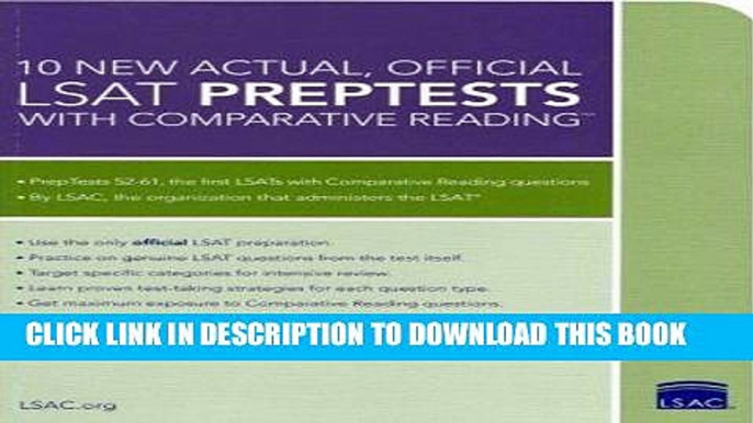 Best Seller 10 New Actual, Official LSAT PrepTests with Comparative Reading: (PrepTests 52-61)