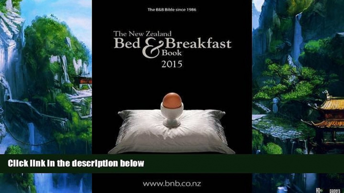 Best Buy Deals  The New Zealand Bed   Breakfast 2015 (New Zealand Bed and Breakfast Book)  Full