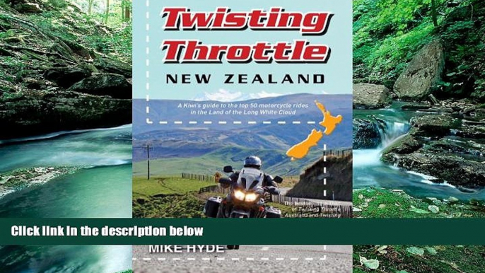 Best Buy Deals  Twisting Throttle New Zealand  Full Ebooks Best Seller