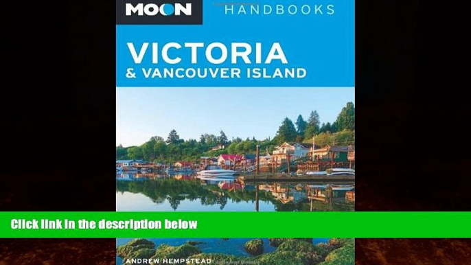 Best Buy Deals  Moon Victoria   Vancouver Island (Moon Handbooks)  Best Seller Books Best Seller