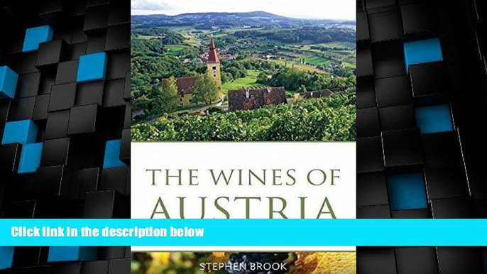 Big Deals  The Wines of Austria (Classic Wine Library)  Best Seller Books Most Wanted