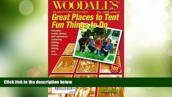 Buy NOW  Woodall s Plan It, Pack-It, Go: Great Places to Tent, Fun Things to Do : North American