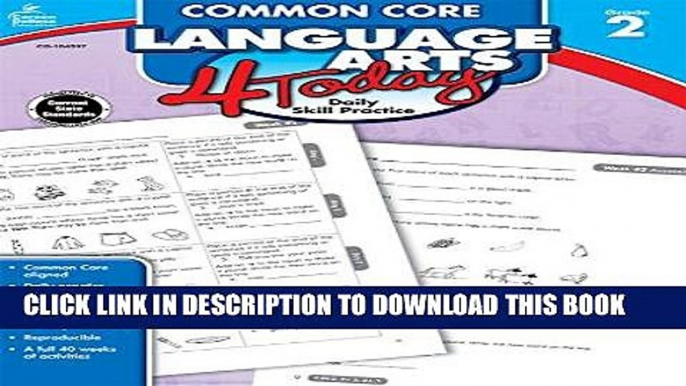 Read Now Common Core Language Arts 4 Today, Grade 2: Daily Skill Practice (Common Core 4 Today)