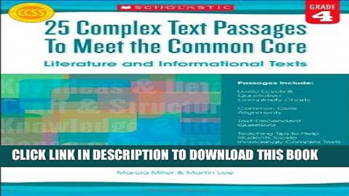 Read Now 25 Complex Text Passages to Meet the Common Core: Literature and Informational Texts: