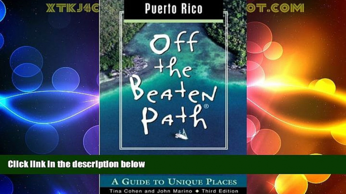 Deals in Books  Puerto Rico Off the Beaten Path, 3rd: A Guide to Unique Places (Off the Beaten