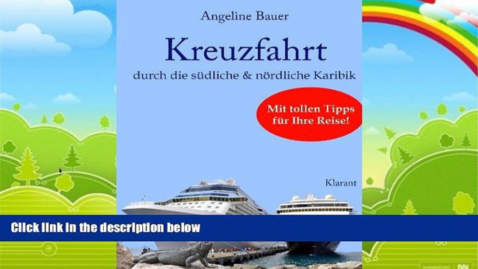 Best Buy Deals  Kreuzfahrt ReisefÃ¼hrer durch die sÃ¼dliche und nÃ¶rdliche Karibik. Curacao, St.