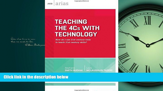 Read Teaching the 4Cs with Technology: How do I use 21st century tools to teach 21st century