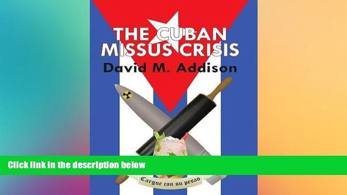 Ebook deals  The Cuban Missus Crisis  Full Ebook