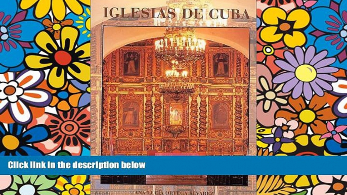 Must Have  Iglesias de Cuba (Spanish Edition)  Full Ebook